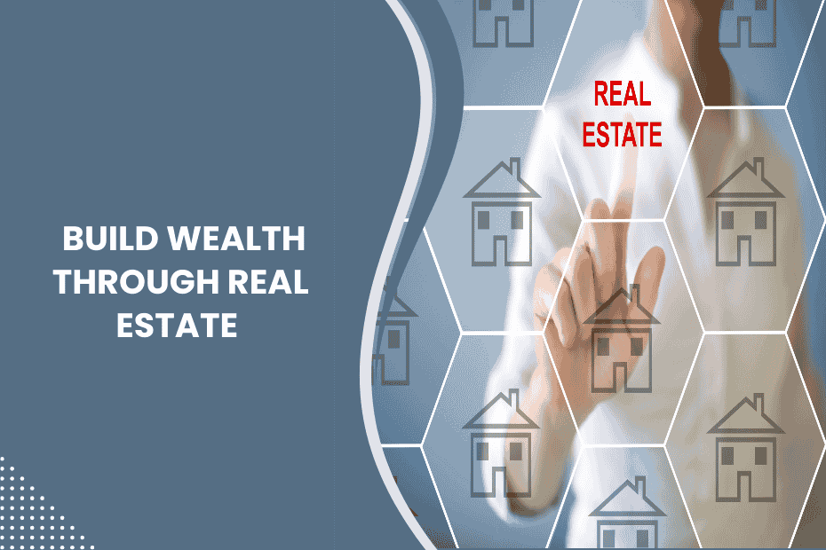how to build passive income with real estate